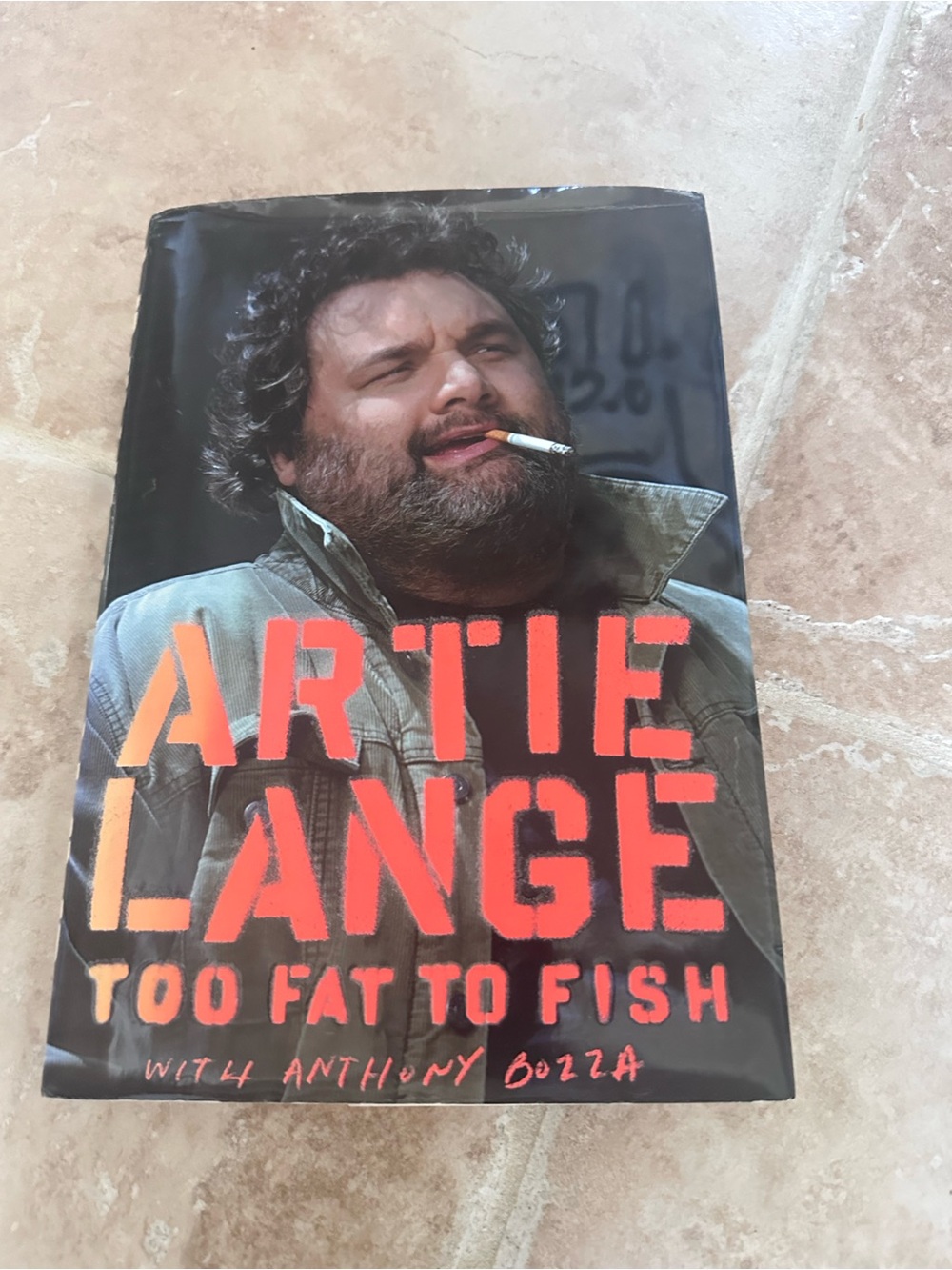 Artie Lange Comedian Signed HC Book 2008 Too Fat To Fish Dust Jacket